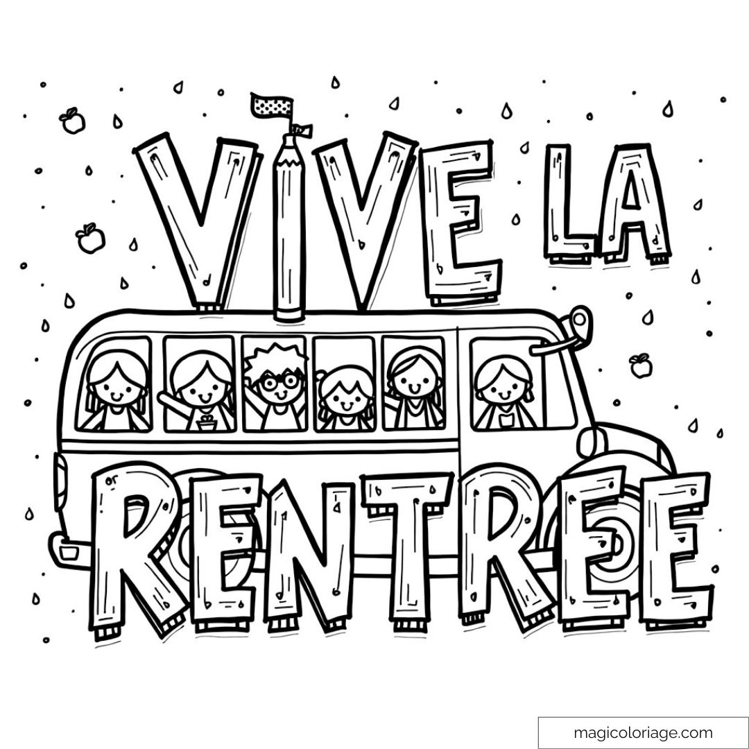 Dessin d'un bus scolaire avec des enfants et texte "Vive la Rentrée".